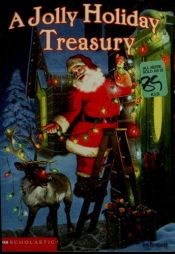 book cover of A Jolly Holiday Treasury by Amanda Stephens