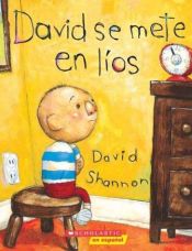 book cover of David Se Mete En Lios by David Shannon