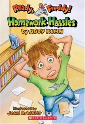 book cover of Ready, Freddy! #3: Homework Hassles by Abby Klein