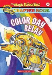 book cover of Color day relay by Gail Herman