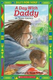 book cover of A Day With Daddy by Nikki Grimes