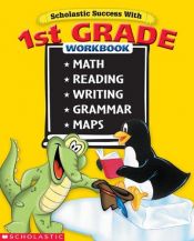 book cover of Scholastic Success with: 1st Grade (Bind-Up) by Terry Cooper