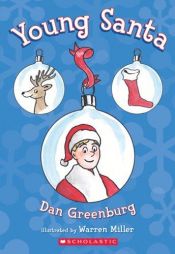 book cover of Young Santa by Dan Greenburg