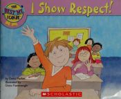 book cover of I show respect! by David Parker