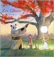 book cover of Zen ghosts by Jon J Muth