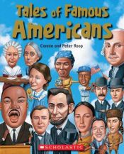 book cover of Tales of famous Americans by Peter Roop