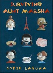 book cover of Surviving Aunt Marsha by Sofie Laguna