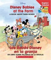 book cover of Disney Babies At The Farm by Walt Disney