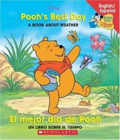 book cover of Pooh's Best Day: A Book About Weather (Baby's First Disney Books) by Walt Disney