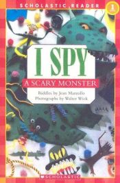 book cover of I Spy A Scary Monster by Jean Marzollo