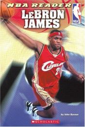 book cover of Lebron James NBA Reader (NBA Readers) by John Hareas