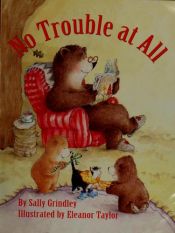 book cover of No Trouble At All by Sally Grindley