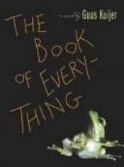 book cover of The Book of Everything by Guus Kuijer