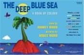 book cover of The Deep Blue Sea by Audrey Wood