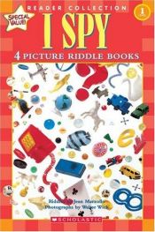 book cover of Schol Rdr Collection Lvl 1: I Spy: 4 Picture Riddle Books : I Spy: 4 Picture Riddle Books (Scholastic Reader Collection) by Jean Marzollo