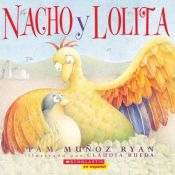 book cover of Nacho and Lolita by Pam Munoz Ryan