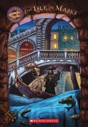 book cover of Isle Of Masks (Ulysses Moore Book 4) by Pierodomenico Baccalario