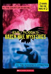 book cover of Raven Hill Mysteries No 1-2 (Raven Hill Mysteries) by Emily Rodda