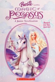 book cover of Barbie and the Magic of Pegasus by Random House