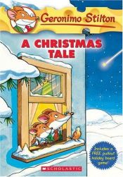 book cover of A Christmas Tale with Other (Geronimo Stilton Special Edition) by Geronimo Stilton