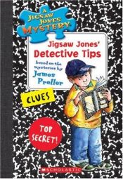 book cover of Jigsaw Jones' Detective Tips by Τζέιμς Πρέλλερ