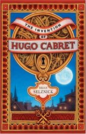 book cover of Hugo Cabret' leiutis by Brian Selznick