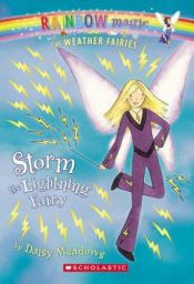 book cover of Storm: The Lightning Fairy (Rainbow Magic: The Weather Fairies, No. 6) by Daisy Meadows