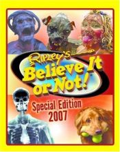 book cover of Ripley's Special Edition 2007 (Ripley's Believe It Or Not Special Edition) by Mary Packard