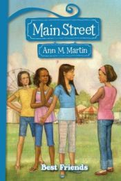 book cover of Best Friends (Main Street (Scholastic Audio)) by Ann M. Martin