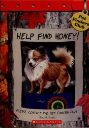 book cover of Help find Honey! by Ben M. Baglio