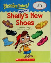 book cover of Phonics Tales: Shelly's Shoes (SH) by scholastic