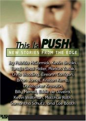 book cover of This Is Push: New Stories from the Edge by David Levithan