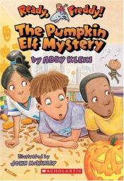 book cover of Ready, Freddy! #11: The Pumpkin Elf Mystery by Abby Klein