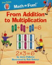 book cover of From Addition to Multiplication (Hershey's Chocolate Math) by Jerry Pallotta