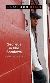 book cover of Secrets In The Shadows (#3) (Bluford) by Anne Schraff