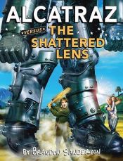 book cover of Alcatraz versus the Shattered Lens by براندون ساندرسون