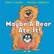 book cover of Maybe A Bear Ate It! (Jewel Fairies) by Robie Harris