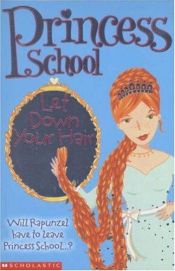 book cover of Let Down Your Hair (The Princess School #3) by Jane Mason