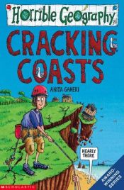 book cover of Cracking Coasts (Horrible Geography) by Anita Ganeri