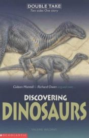 book cover of Discovering Dinosaurs (Double Take) by Valerie Wilding