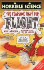 book cover of Fearsome Fight for Flight by Nick Arnold