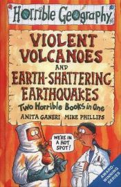 book cover of Earth-shattering Earthquakes (Horrible Geography) by Anita Ganeri