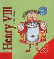 book cover of Henry VIII (Hole Story S.) by Polly Dunbar