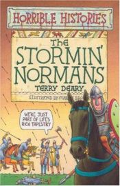 book cover of The Stormin' Normans (Horrible Histories) by Terry Deary