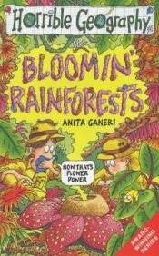 book cover of Bloomin' Rainforests by Anita Ganeri