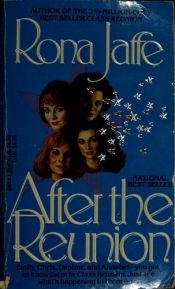 book cover of After the Reunion by Rona Jaffe