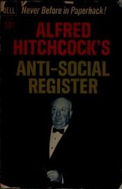 book cover of Anti-social Register by Alfred Hitchcock