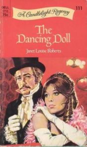 book cover of The dancing doll by Janet Louise Roberts