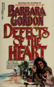 book cover of Defects of the heart by Barbara Gordon