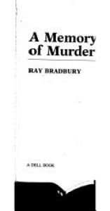 book cover of A Memory of Murder by Реј Бредбери